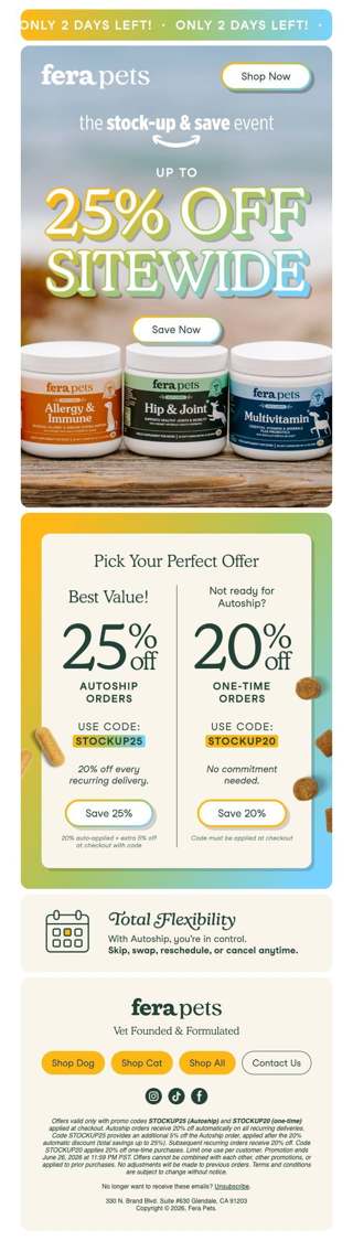 2 Days Left! Up to 25% Off Everything