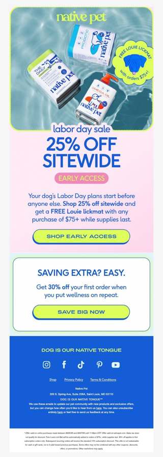 your pup gets 25% off early access