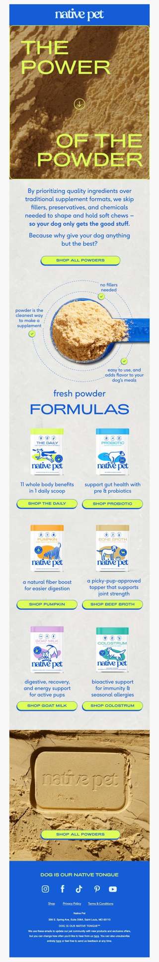 why powders?