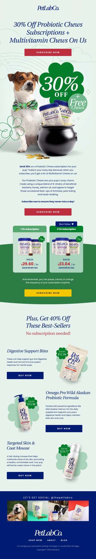 30% Off Probiotic Chews + Multivitamin Chews on us